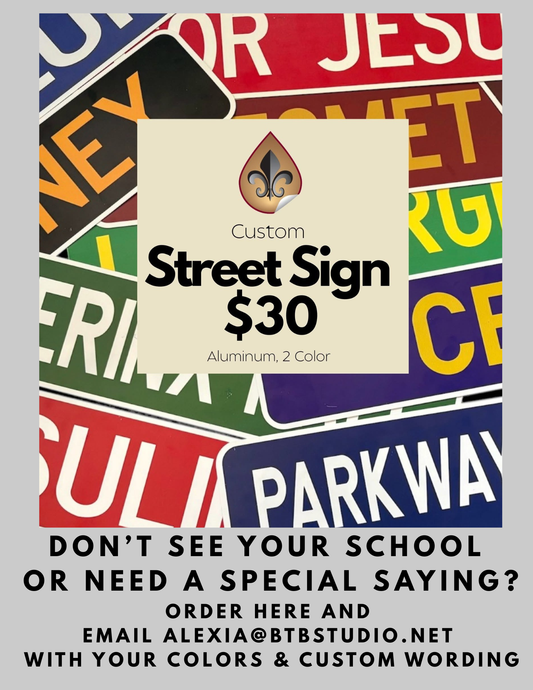 Custom Street Sign